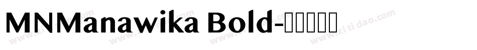 MNManawika Bold字体转换